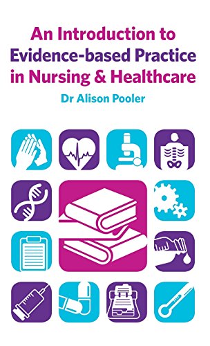 Stock image for An Introduction to Evidence-based Practice in Nursing & Healthcare for sale by Chiron Media