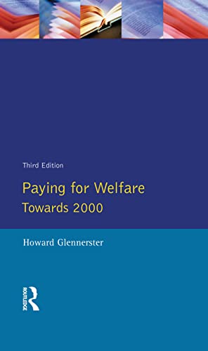 Beispielbild fr Paying For Welfare: Towards 2000 zum Verkauf von Chiron Media