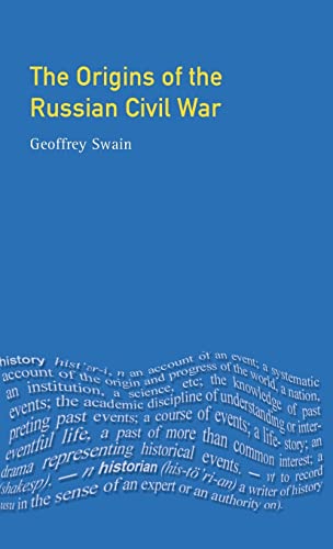 9781138837454: The Origins of the Russian Civil War (Origins Of Modern Wars)