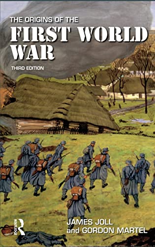 9781138837492: The Origins of the First World War (Origins Of Modern Wars)