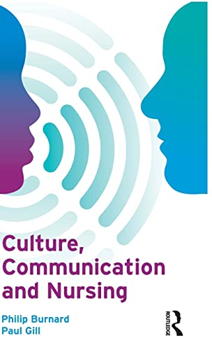 9781138837577: Culture, Communication and Nursing