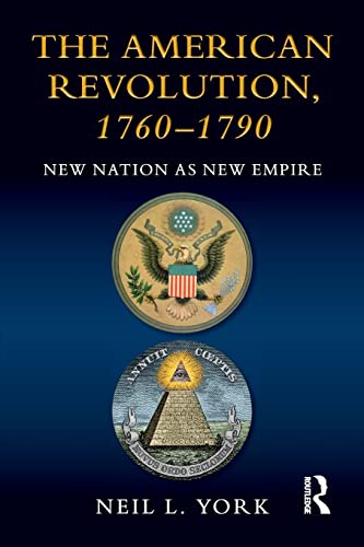 Stock image for The American Revolution: New Nation as New Empire for sale by Chiron Media