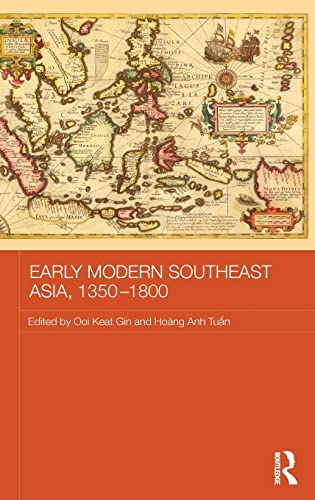 Imagen de archivo de Early Modern Southeast Asia, 1350-1800 (Routledge Studies in the Modern History of Asia) a la venta por Reuseabook