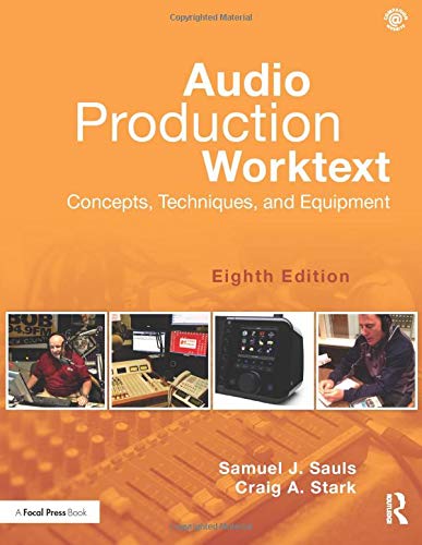 9781138839465: Audio Production Worktext