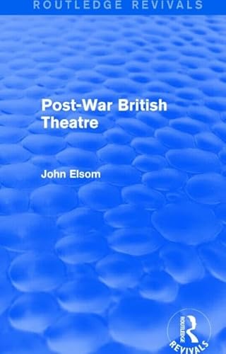 Stock image for Post-War British Theatre (Routledge Revivals) for sale by Chiron Media