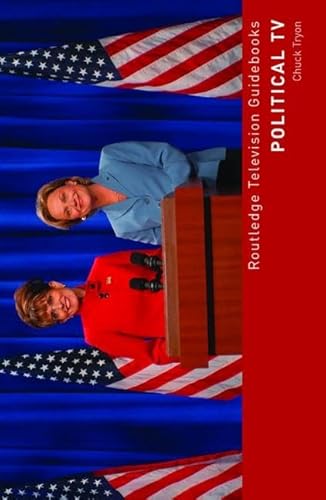 9781138840003: Political TV (Routledge Television Guidebooks)