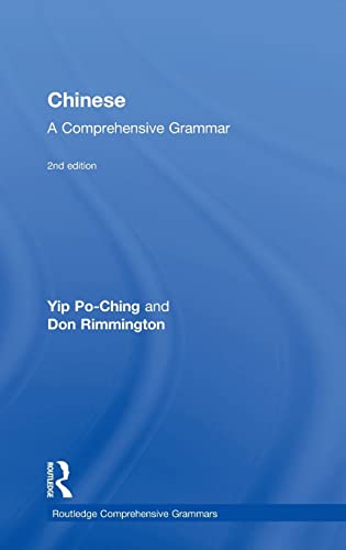 Imagen de archivo de Chinese: A Comprehensive Grammar: A Comprehensive Grammar (Routledge Comprehensive Grammars) a la venta por Lucky's Textbooks