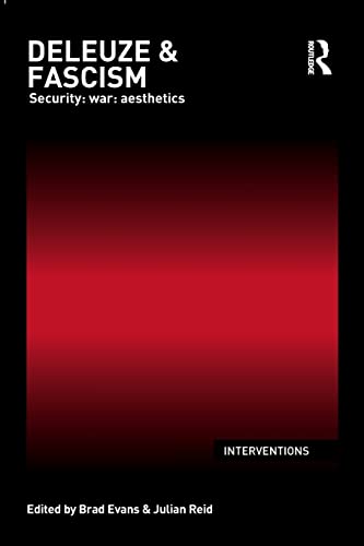Beispielbild fr Deleuze &amp; Fascism: Security: War: Aesthetics zum Verkauf von Blackwell's