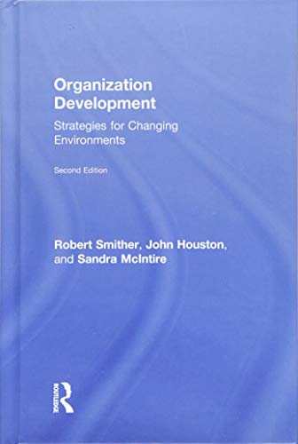 9781138841635: Organization Development: Strategies for Changing Environments