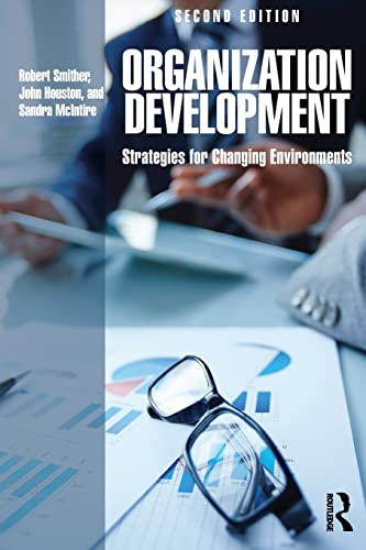 Imagen de archivo de Organization Development: Strategies for Changing Environments a la venta por Blackwell's