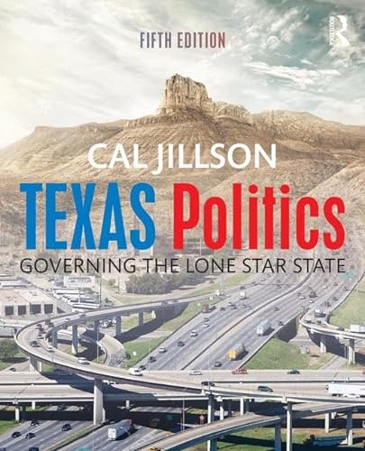 Imagen de archivo de Texas Politics : Governing the Lone Star State a la venta por Better World Books