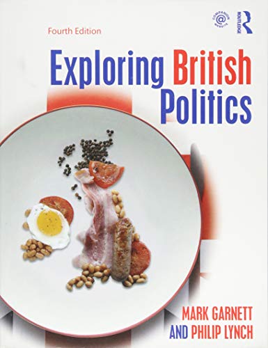 Beispielbild fr Exploring British Politics zum Verkauf von SecondSale