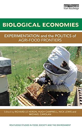 Beispielbild fr Biological Economies: Enactive and Post-human Approaches to Agriculture and Food zum Verkauf von Revaluation Books