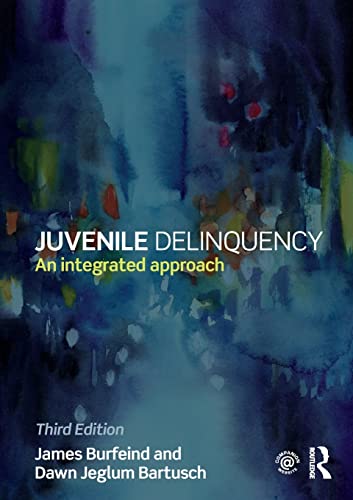 9781138843202: Juvenile Delinquency: An integrated approach