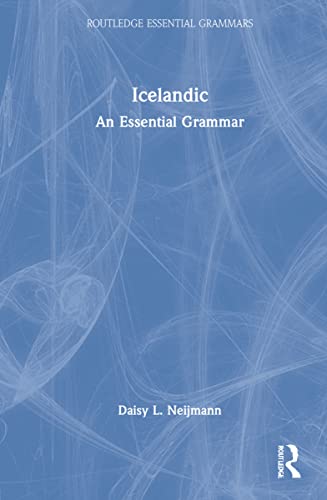 Imagen de archivo de Icelandic: An Essential Grammar a la venta por THE SAINT BOOKSTORE