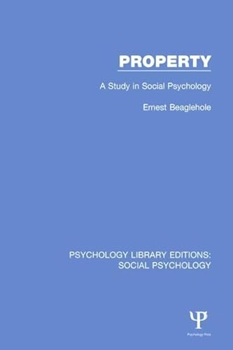 Imagen de archivo de 2: Property: A Study in Social Psychology (Psychology Library Editions: Social Psychology) a la venta por Chiron Media