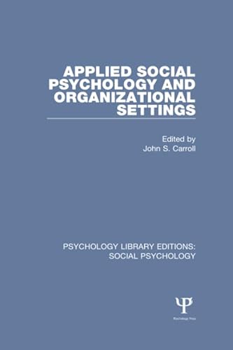 Beispielbild fr Applied Social Psychology and Organizational Settings zum Verkauf von Blackwell's