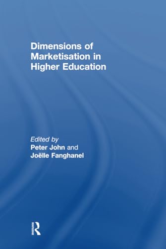 Beispielbild fr Dimensions of Marketisation in Higher Education zum Verkauf von Blackwell's