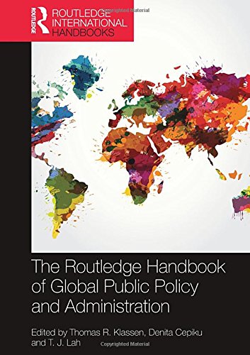 Beispielbild fr The Routledge Handbook of Global Public Policy and Administration (Routledge International Handbooks) zum Verkauf von Reuseabook