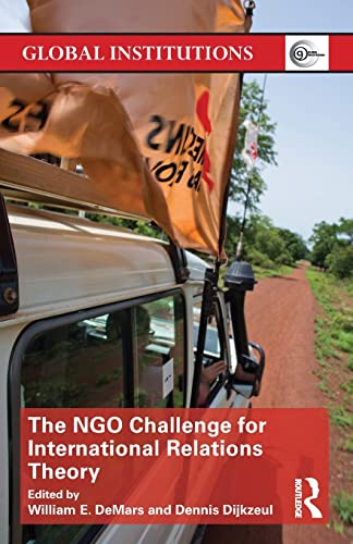 9781138845305: The NGO Challenge for International Relations Theory (Global Institutions)