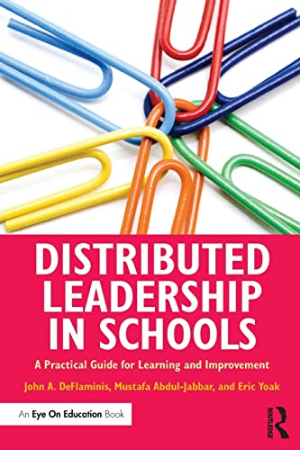 Stock image for Distributed Leadership in Schools: A Practical Guide for Learning and Improvement for sale by Blackwell's