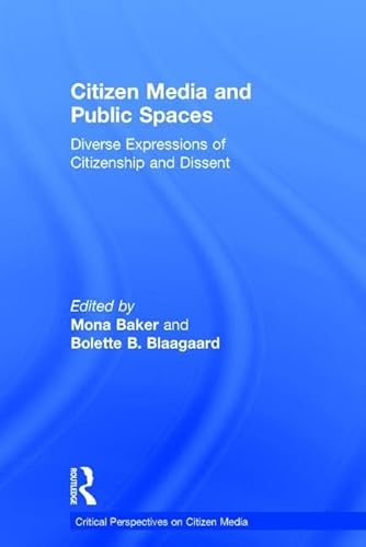 Beispielbild fr Citizen Media and Public Spaces zum Verkauf von Blackwell's