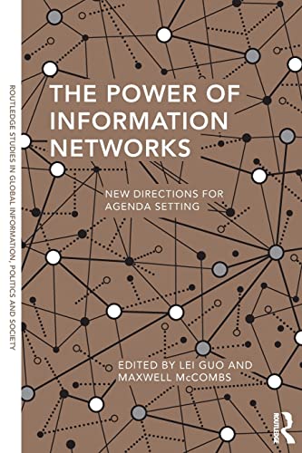 Stock image for The Power of Information Networks: New Directions for Agenda Setting for sale by Revaluation Books