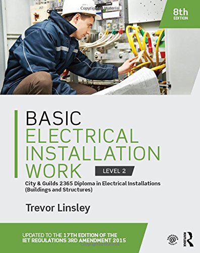 Beispielbild fr Basic Electrical Installation Work 2365 Edition zum Verkauf von WorldofBooks