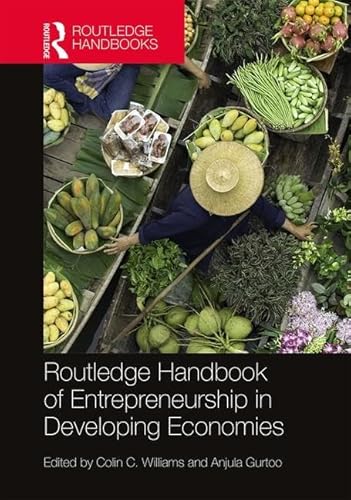 Stock image for Routledge Handbook of Entrepreneurship in Developing Economies (Routledge International Handbooks) for sale by Chiron Media