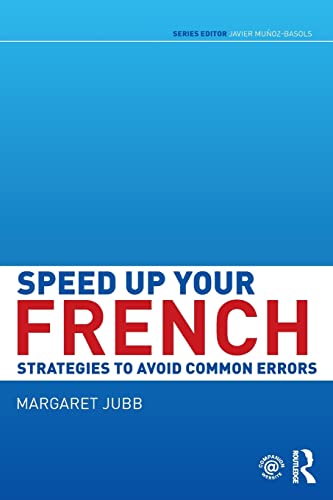 Stock image for Speed up your French: Strategies to Avoid Common Errors (Speed Up Your Langage Skills) for sale by Chiron Media