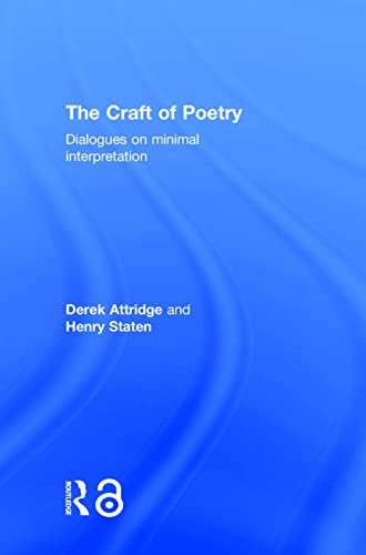 Beispielbild fr The Craft of Poetry: Dialogues on Minimal Interpretation zum Verkauf von Chiron Media