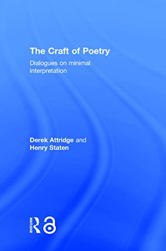 Imagen de archivo de The Craft of Poetry: Dialogues on Minimal Interpretation a la venta por Chiron Media