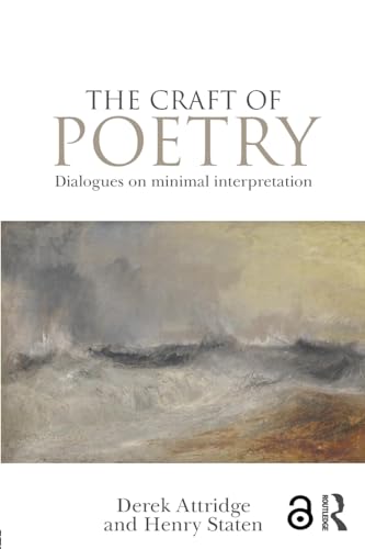 Imagen de archivo de The Craft of Poetry: Dialogues on Minimal Interpretation a la venta por HPB-Red