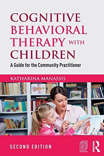 Imagen de archivo de Cognitive Behavioral Therapy with Children a la venta por Chiron Media