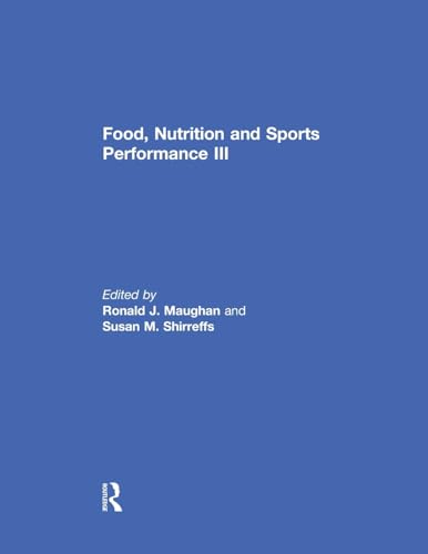 Beispielbild fr Food, Nutrition and Sports Performance III zum Verkauf von Blackwell's