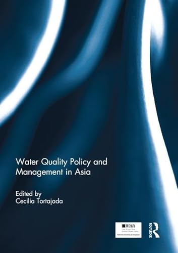 Imagen de archivo de Water Quality Policy and Management in Asia a la venta por Blackwell's