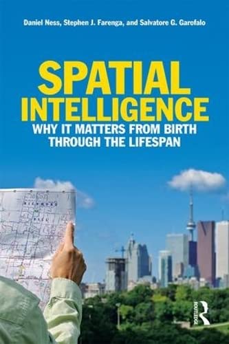 Stock image for Spatial Intelligence: Why it Matters from Birth Through the Lifespan for sale by Books Puddle