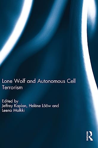 Beispielbild fr Lone Wolf and Autonomous Cell Terrorism zum Verkauf von Chiron Media