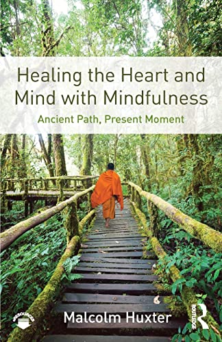 Imagen de archivo de Healing the Heart and Mind With Mindfulness a la venta por Blackwell's