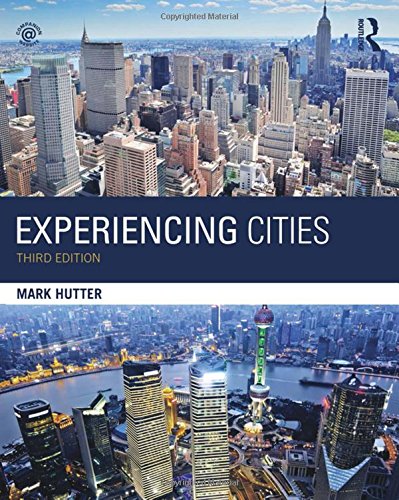 Stock image for Experiencing Cities (The Metropolis and Modern Life) for sale by BookHolders