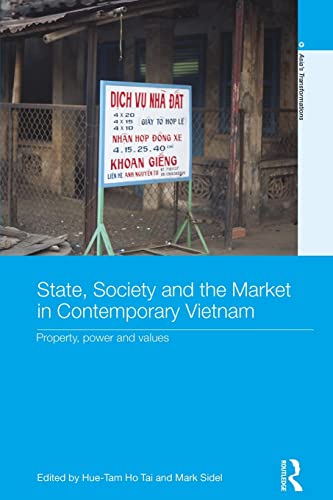 Stock image for State, Society and the Market in Contemporary Vietnam: Property, Power and Values for sale by Blackwell's