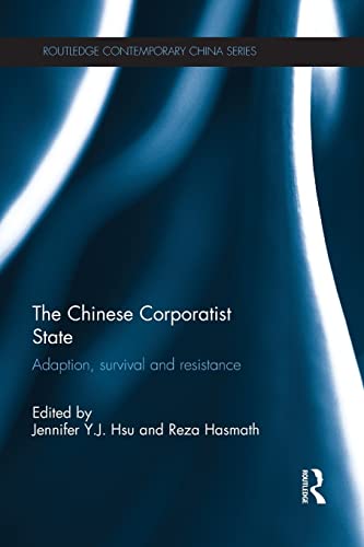 Beispielbild fr The Chinese Corporatist State (Routledge Contemporary China Series) zum Verkauf von Chiron Media