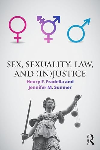 Beispielbild fr Sex, Sexuality, and (In)justice zum Verkauf von Blackwell's