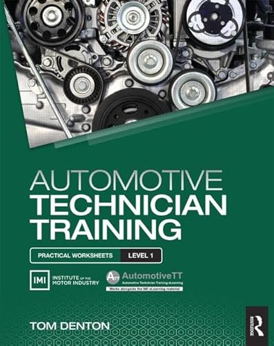 Beispielbild fr Automotive Technician Training: Practical Worksheets Level 1 zum Verkauf von WorldofBooks