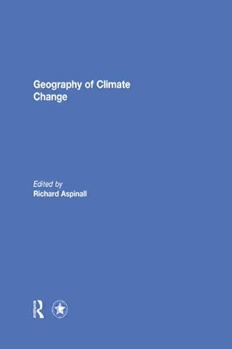 Imagen de archivo de Geography of Climate Change a la venta por Blackwell's