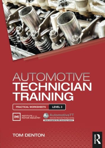 9781138852419: Automotive Technician Training: Practical Worksheets Level 3
