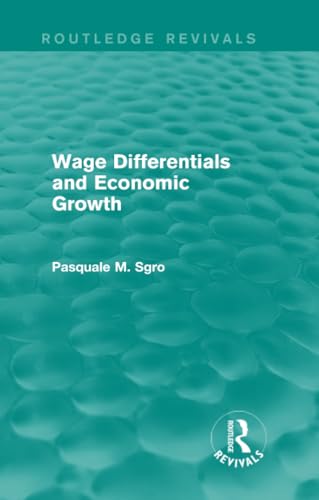 Stock image for Wage Differentials and Economic Growth for sale by Blackwell's