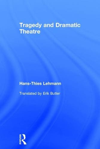 9781138852617: Tragedy and Dramatic Theatre