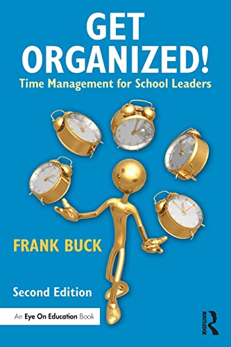 Beispielbild fr Get Organized!: Time Management for School Leaders zum Verkauf von Blackwell's