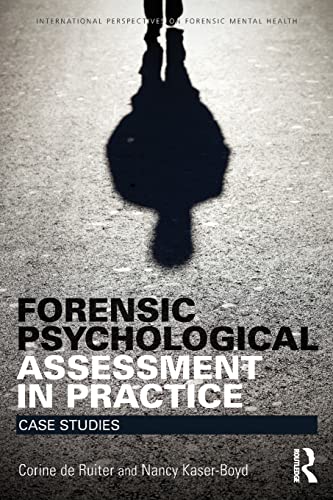 Stock image for Forensic Psychological Assessment in Practice: Case Studies (International Perspectives on Forensic Mental Health) for sale by Chiron Media